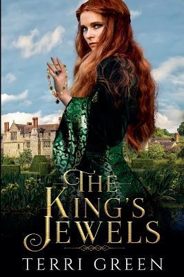 The King's Jewels - Terri Green - cover