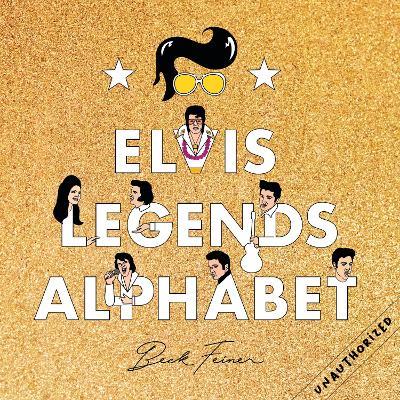Elvis Legends Alphabet - Beck Feiner - cover