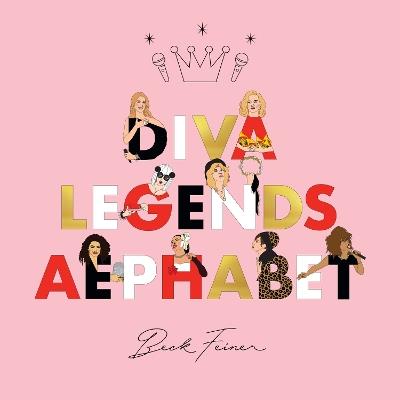 Diva Legends Alphabet - Beck Feiner - cover