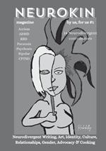 Neurokin Magazine - Issue 1