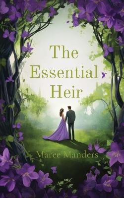 The Essential Heir - Maree Manders - cover
