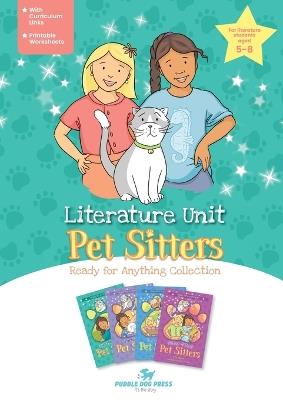 Pet Sitters, Ready for Anything Literature Unit - Ella Shine - cover