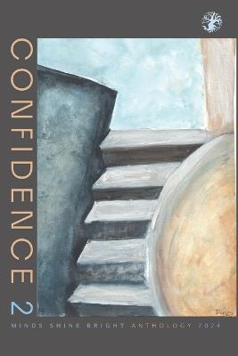 Confidence 2: Minds Shine Bright Anthology - cover