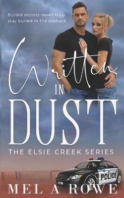 Written in Dust - Mel A Rowe - cover