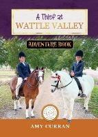 A Thief at Wattle Valley - Amy Curran - cover