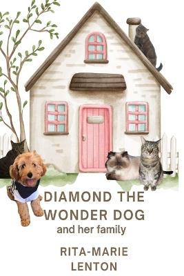 Diamond the Wonder Dog and her Family - Lenton - cover