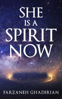 She is a Spirit Now - Farzaneh Ghadirian - cover