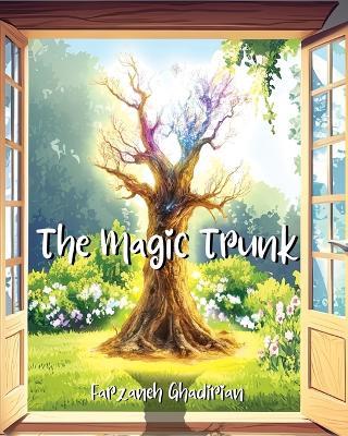 The Magic Trunk - Farzaneh Ghadirian - cover