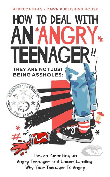 How To Deal With An Angry Teenager