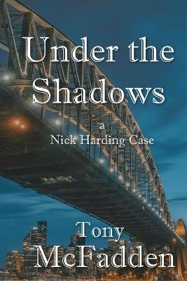 Under the Shadows - Tony McFadden - cover