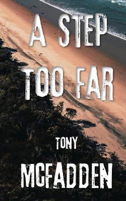 A Step Too Far - Tony McFadden - cover