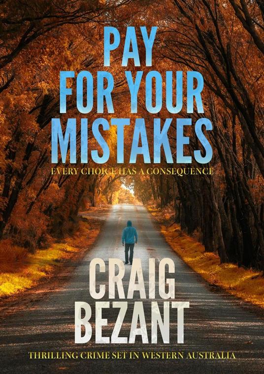 Pay For Your Mistakes