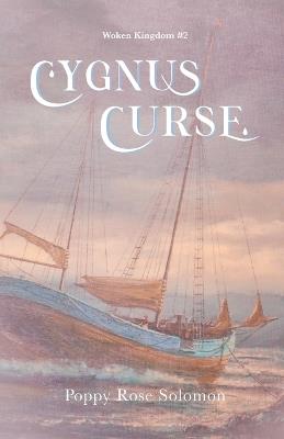 Cygnus Curse - Poppy Rose Solomon - cover