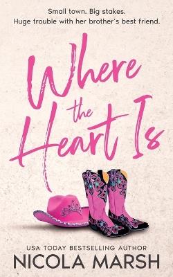 Where the Heart Is - Nicola Marsh - cover