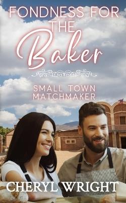 Fondness for the Baker - Cheryl Wright - cover