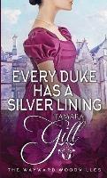 Every Duke has a Silver Lining - Tamara Gill - cover