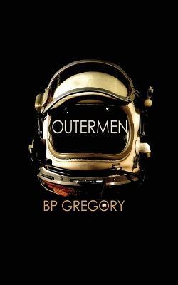 Outermen - Bp Gregory - cover