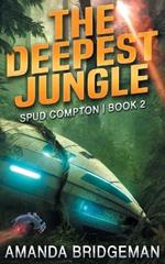 The Deepest Jungle