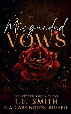 Misguided Vows - Kia Carrington-Russell,T L Smith - cover