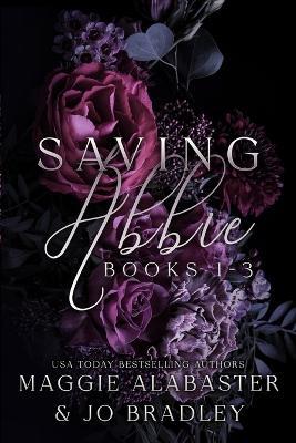 Saving Abbie books 1-3 - Maggie Alabaster - cover