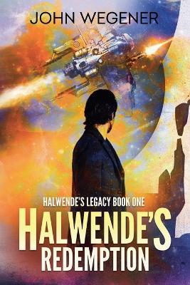 Halwende's Redemption - John Wegener - cover