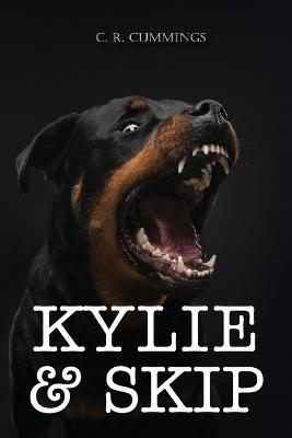 Kylie & Skip - Christopher Cummings - cover