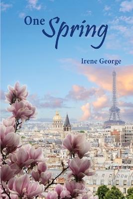One Spring - Irene George - cover