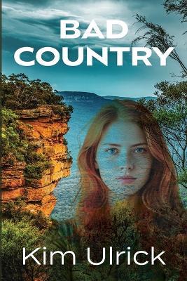 Bad Country - Kim Ulrick - cover