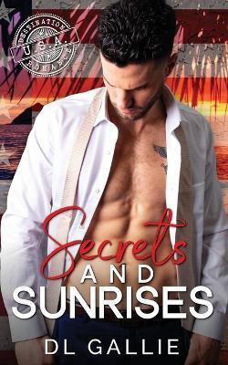 Secrets and Sunrises - DL Gallie - cover
