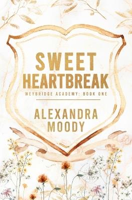 Sweet Heartbreak - Alexandra Moody - cover