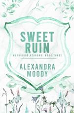 Sweet Ruin