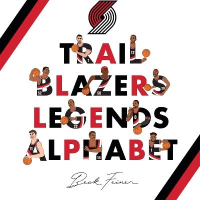 Trail Blazers Legends Alphabet - Beck Feiner - cover