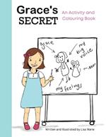 Grace's Secret: Activity and colouring book