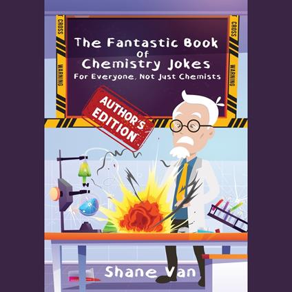 Fantastic Book of Chemistry Jokes:, The