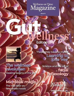 Wellness on Time Magazine: The Gut Wellness Edition - Wellness On Time - cover