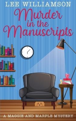 Murder in the Manuscripts - Lee Williamson - cover