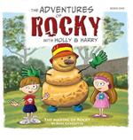 The Adventures of Rocky with Holly & Harry: The Making of Rocky