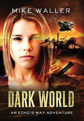 Dark World - Mike Waller - cover
