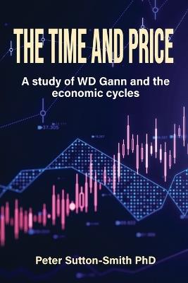 The Time and Price - Peter Sutton-Smith - cover