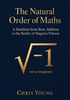 The Natural Order of Maths - Chris Young - cover