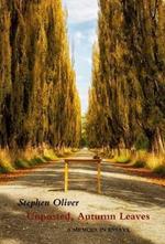 Unposted, Autumn Leaves: A Memoir in Essays
