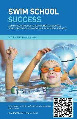 Swim School Success - Lane Harrison - cover