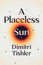 A Placeless Sun: Toward Our Configured Destiny