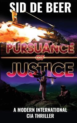 Pursuance of Justice - Sid de Beer - cover