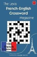 The Lexis French-English Crossword Magazine