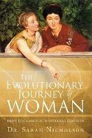The Evolutionary Journey of Woman: From the Goddess to Integral Feminism