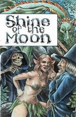 Shine of the Moon: A Graphic Novel