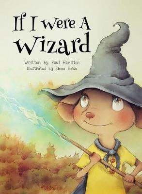 If I Were A Wizard - Paul C Hamilton - cover