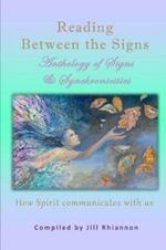 Reading Between the Signs: Anthology of Signs & Synchronicities