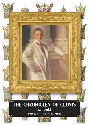The Chronicles of Clovis - Saki,H H Munro - cover